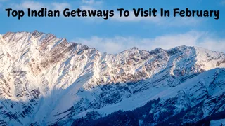 Top 5 Breathtaking Indian Getaways To Visit In February With Surprisingly Clean Air
