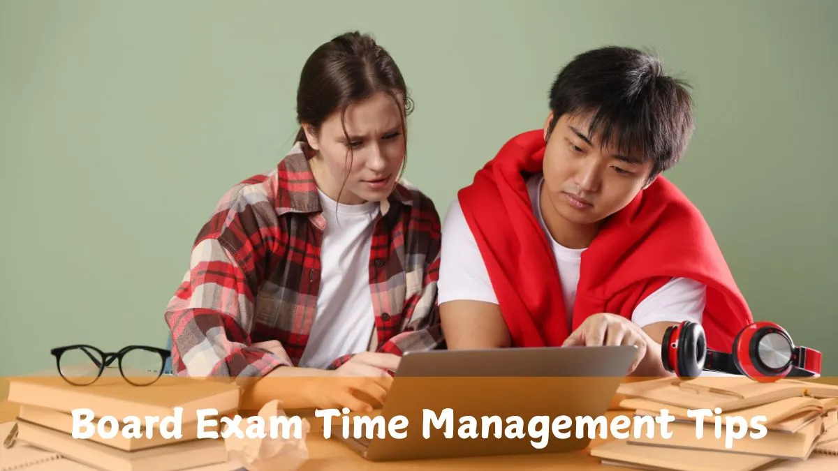 Time Management Exam How Toppers Manage Time In 3-Hour Exams Without Feeling Rushed; Board ...