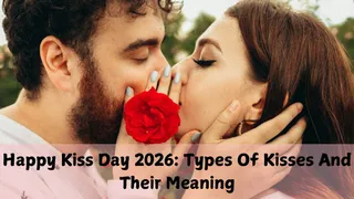 Happy Kiss Day 2026: What Your Kiss Style Says About Your Relationship