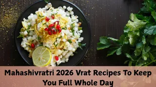 Mahashivratri 2026 Vrat Recipes: 6 Delicious Fasting Foods That Keep You Full All Day; Sabudana Khichdi, Vratwale Aloo And More