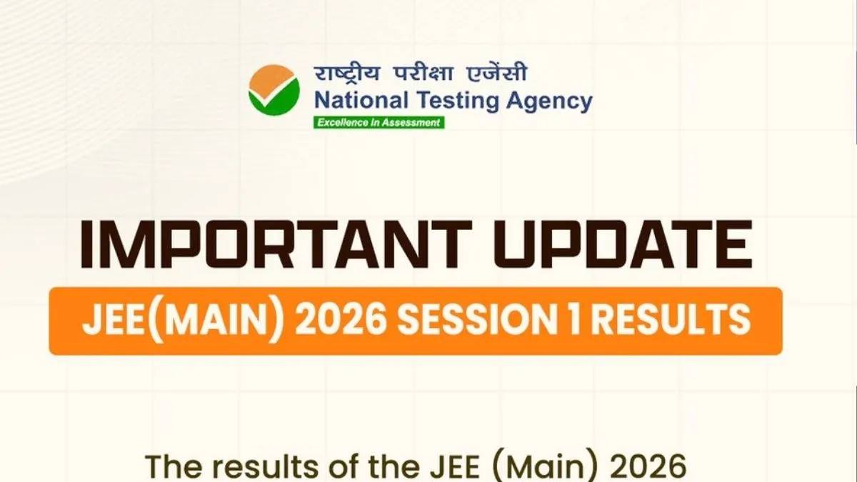 JEE Mains Result 2026: NTA To Be Released JEE Main Session 1 Scorecard ...