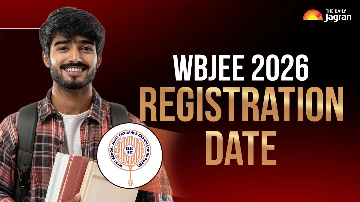 WBJEE 2026 Registration Date: WBJEE Likely To Announce Registration ...