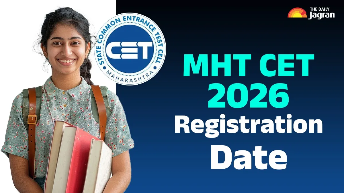 MHT CET 2026 Registration Date: Application Window With Late Fees ...