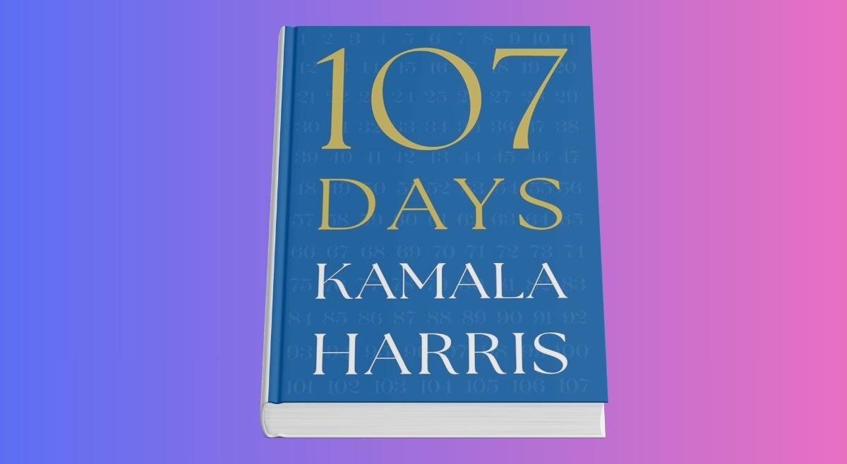 107 Days By Kamala Harris