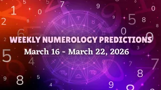 Weekly Numerology Horoscope March 16 - March 22, 2026: Number 4 Might Receive Rewards For Hard Work; New Opportunities On Cards For Number 5