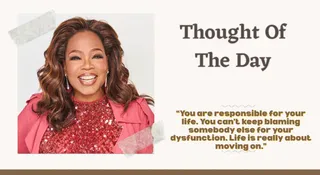 Thought Of The Day By Oprah Winfrey: Today's Motivational Quote on Responsibility For School Assembly With Meaning