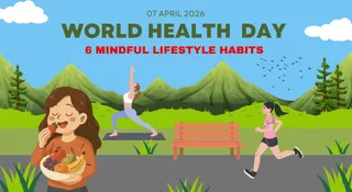 World Health Day 2026: Doctor Shares 6 Mindful Lifestyle Habits To Transform National Health