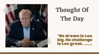 Thought Of The Day By Donald Trump: Today's Motivational Quote On 'Reaching The Sky' For School Assembly With Meaning