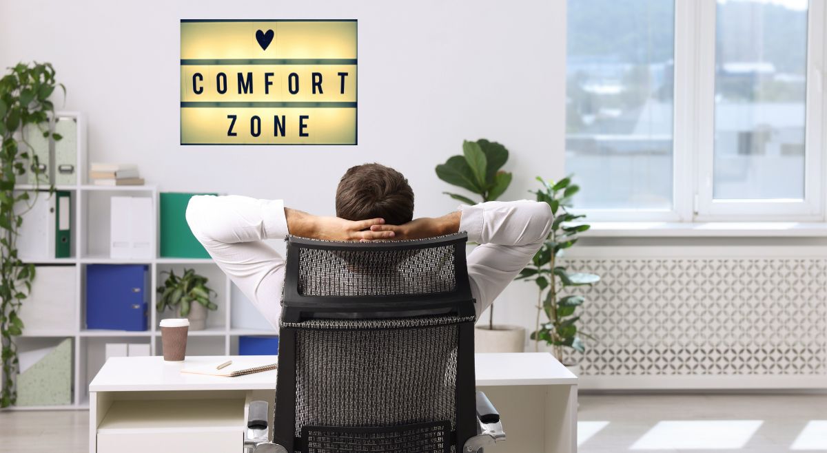 comfort zone