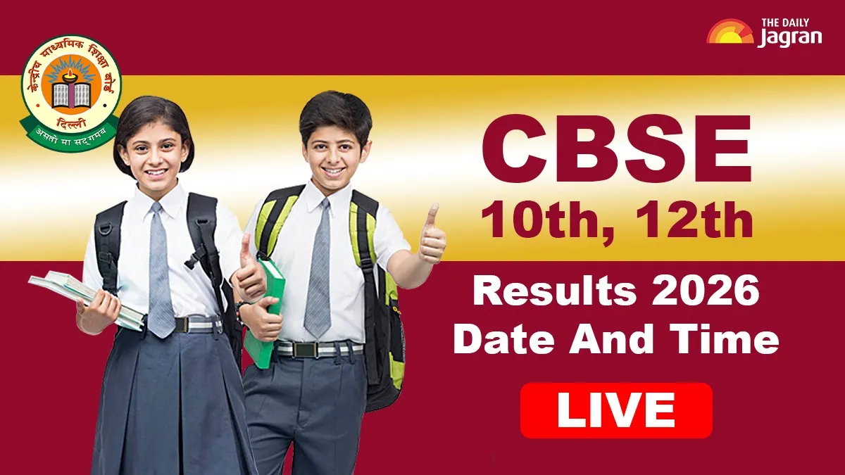 CBSE 10th, 12th Results 2026 Date And Time Live Updates: CBSE Board Class 10, 12 Scorecards To Be Out Soon At results.cbse.nic.in; Details