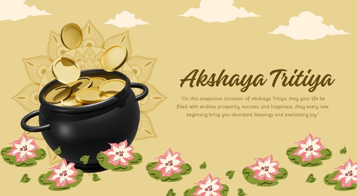 Happy Akshaya Tritiya messages and quotes