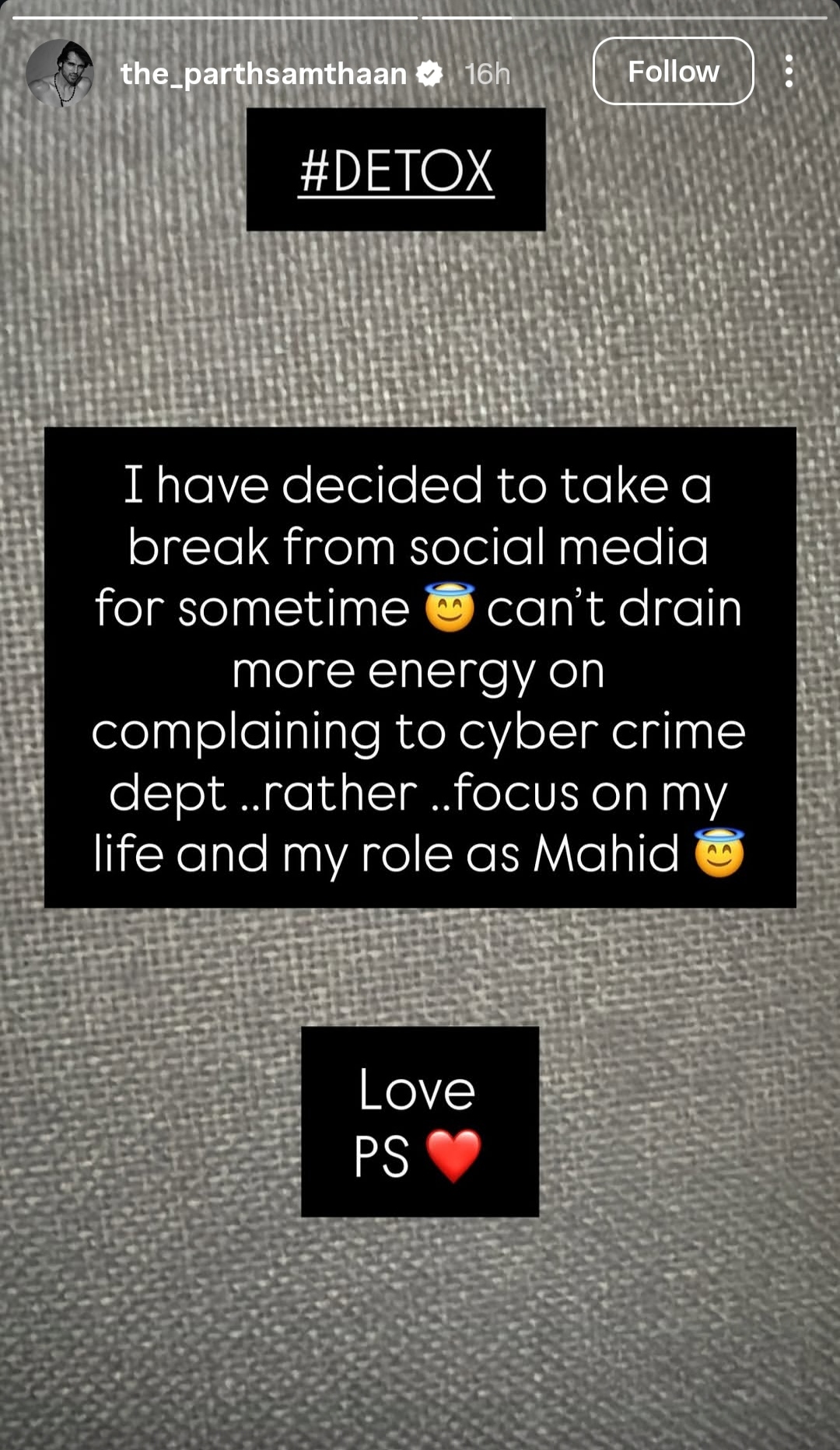 parth samthaan takes social media break.
