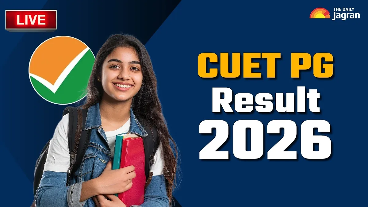 CUET PG Result 2026 Live Updates: NTA To Announce Result Today, Download Scorecard PDF At exams.nta.ac.in, Check How To Download Here