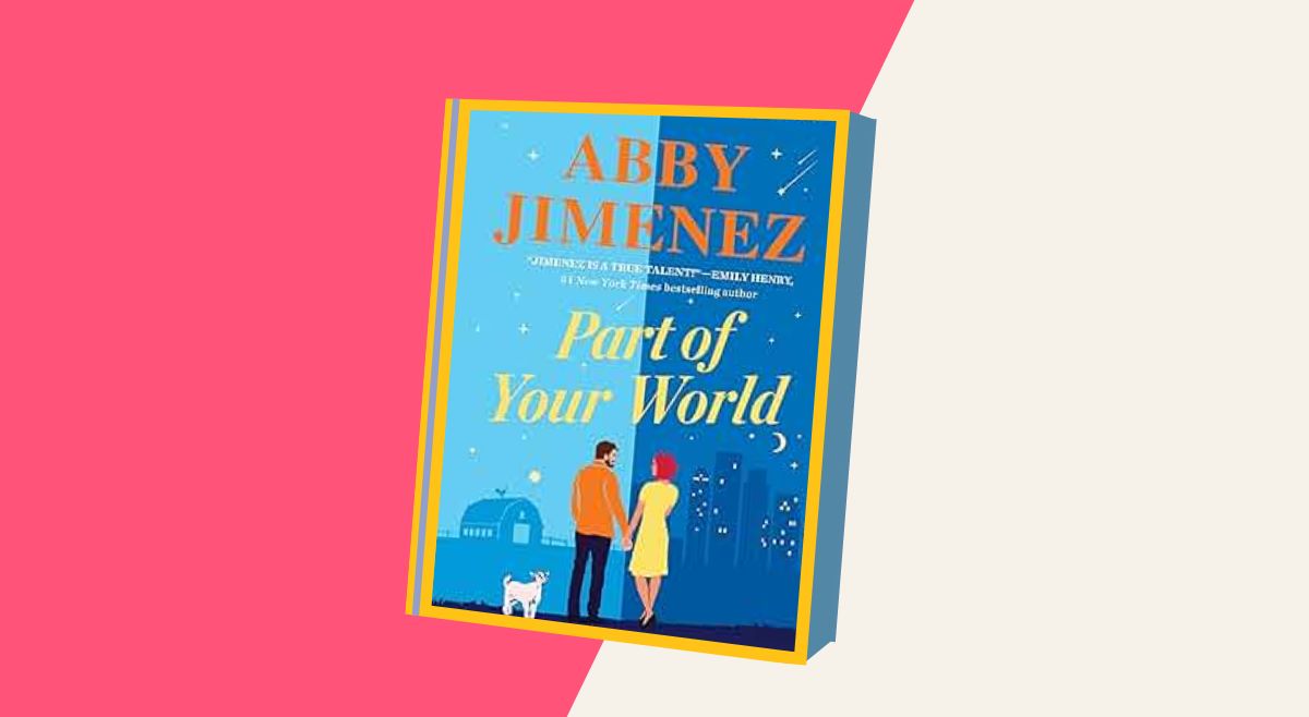 Part of Your World by Abby Jimenez