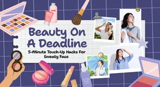 Beauty On A Deadline: 5-Minute Touch-Up Hacks For Sweaty Face
