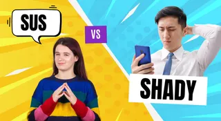 Sus vs Shady: The Difference Most People Get Wrong