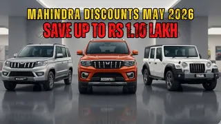 Mahindra Discount Offers May 2026: Save Up To Rs 1.10 Lakh On Thar Roxx, Scorpio, And More