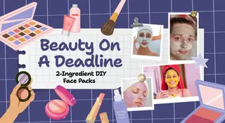 Beauty On A Deadline: 2-Ingredient DIY Face Packs For Instant Glow