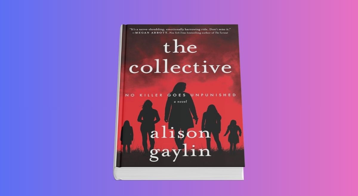 The Collective by Alison Gaylin