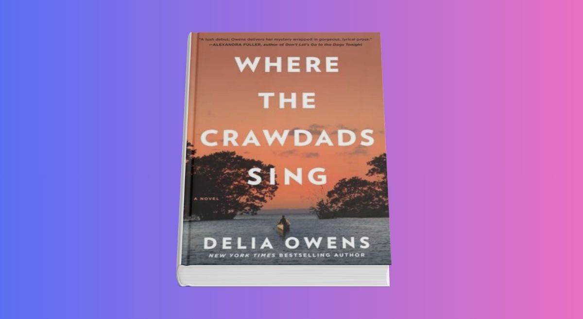 Where the Crawdads Sing by Delia Owens
