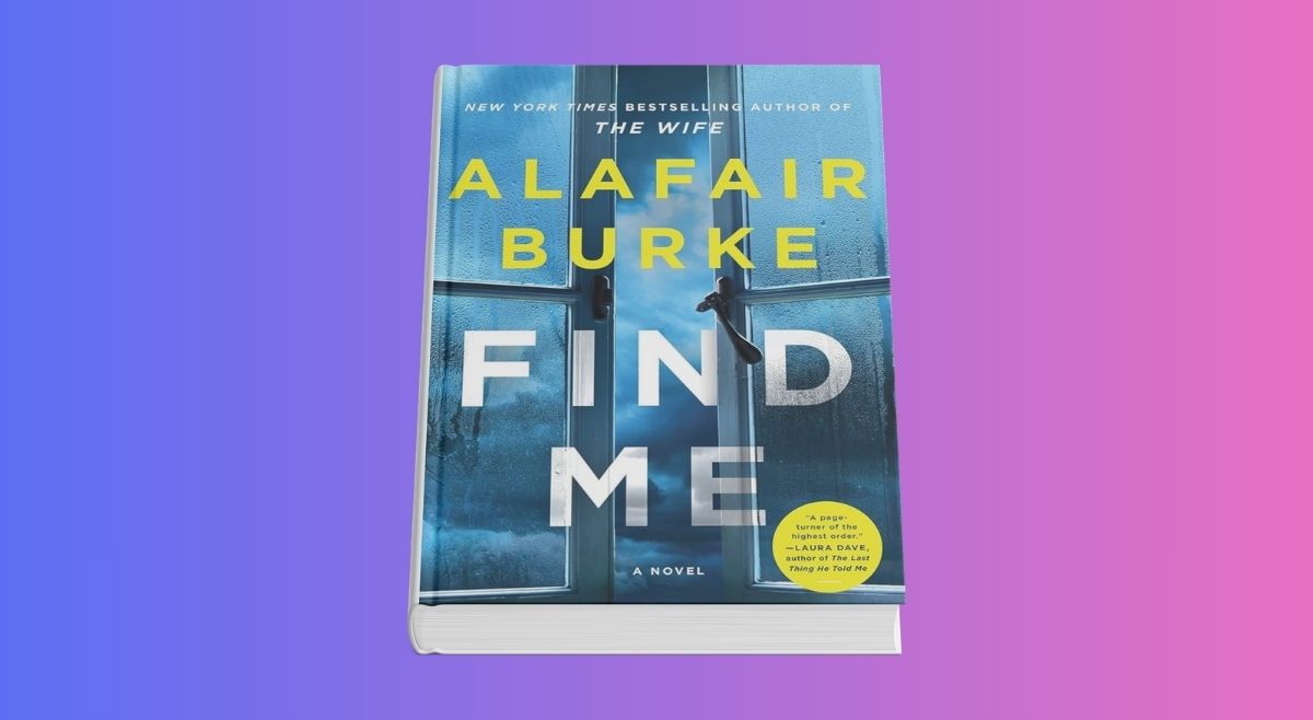 find me by alafair burke