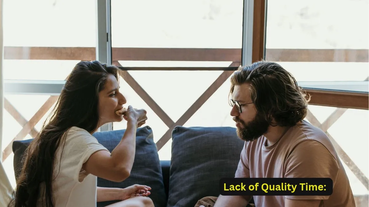 Lack of Quality Time