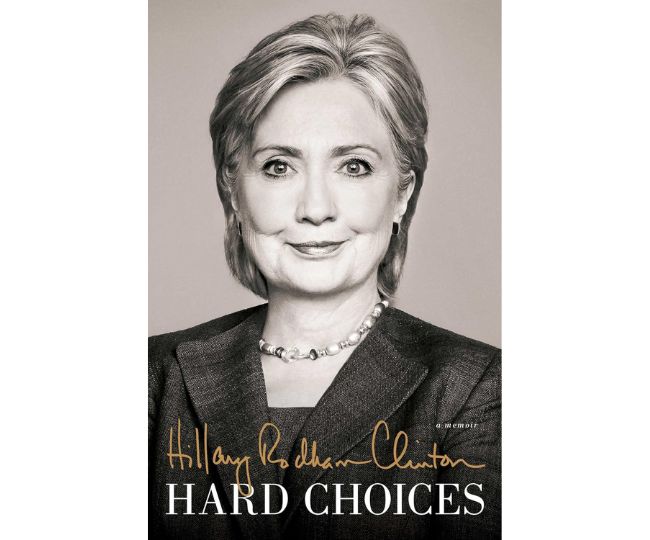 Hard Choices: A Memoir by Hillary Rodham Clinton