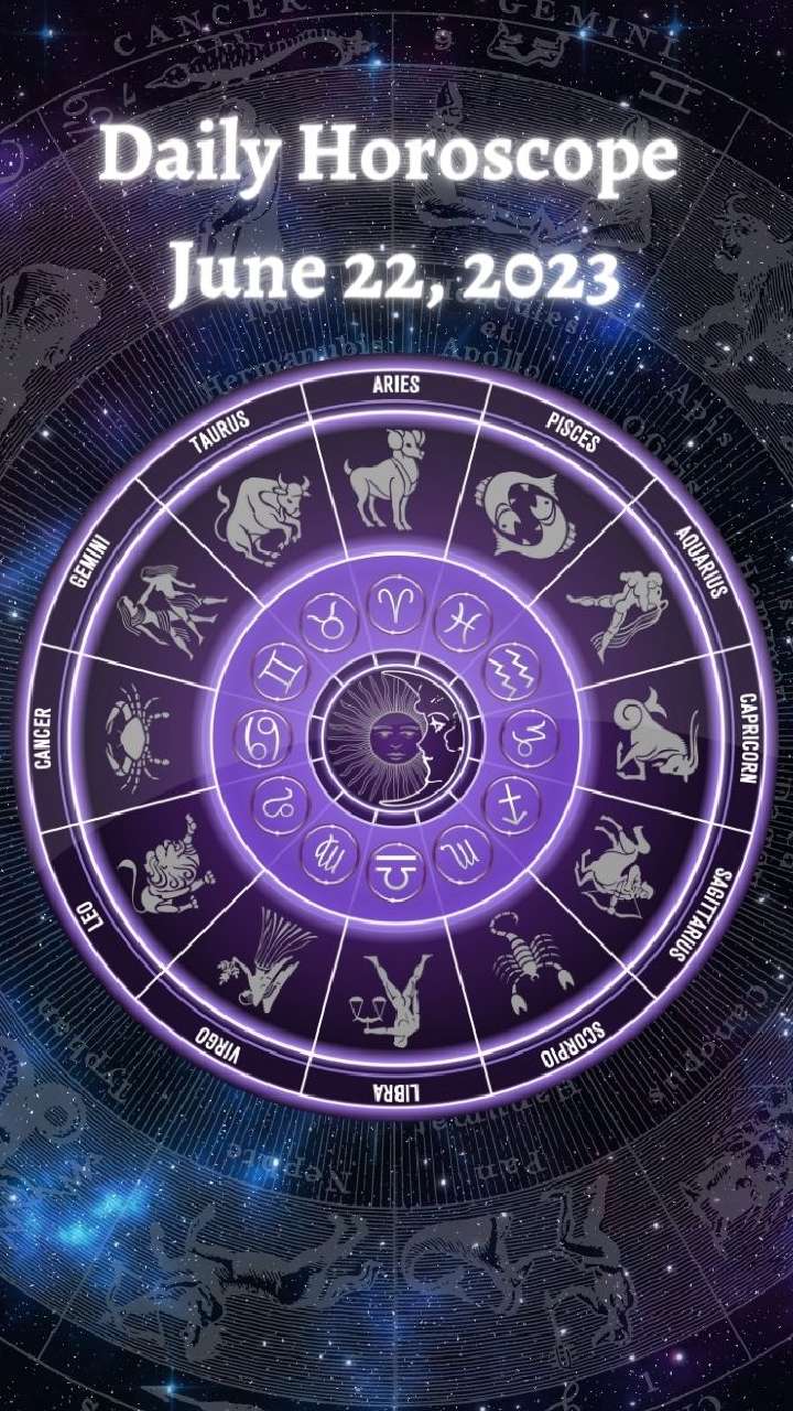 Horoscope 22 June 2023 Daily Horoscope Taurus Virgo